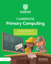 Cambridge Primary Computing Learner's Book 4